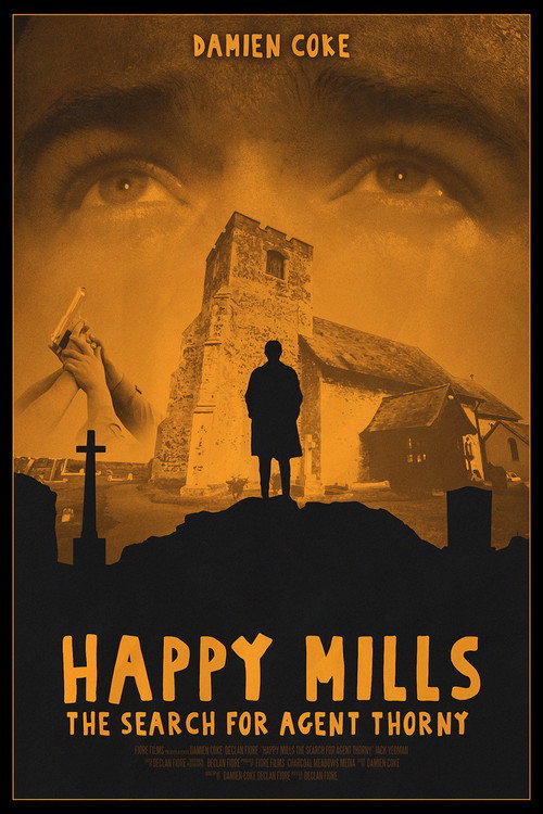 Movie poster for Happy Mills: The Search for Agent Thorny (2024)