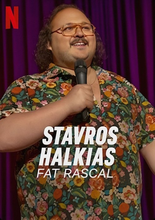 Movie poster for Stavros Halkias: Fat Rascal (2023)