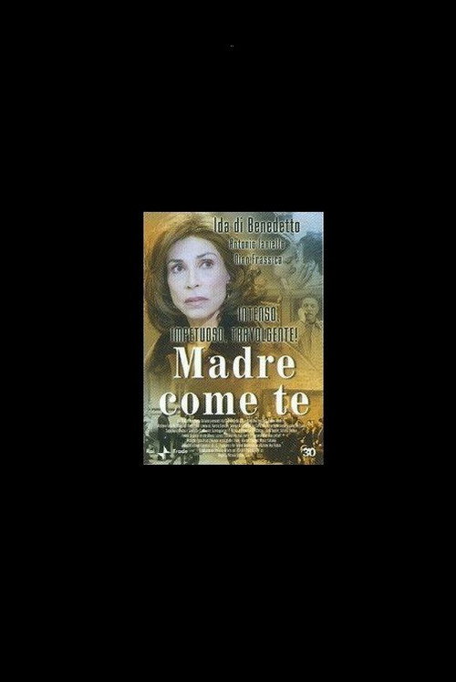 Movie poster for Madre come te (2004)