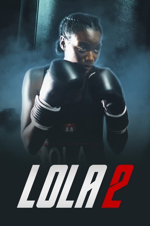 Movie poster for Lola 2 (2022)