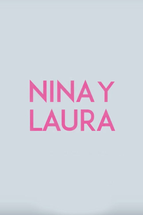 Movie poster for Nina and Laura (2015)