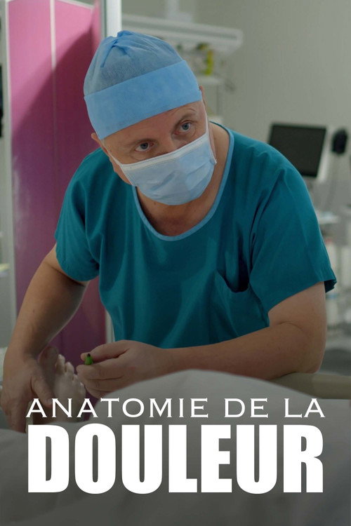 Movie poster for Anatomie de la douleur (2024)