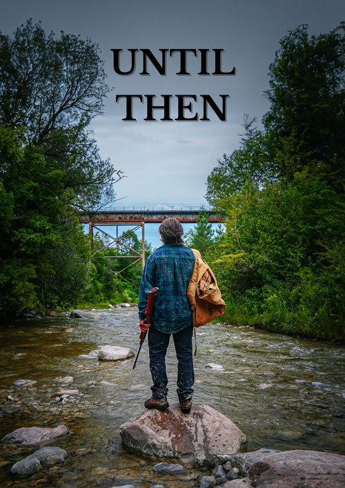Movie poster for Until Then (2023)