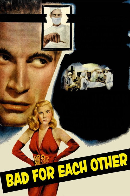 Movie poster for Bad for Each Other (1953)