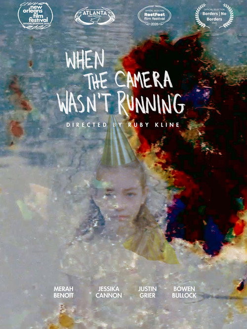 Movie poster for When the Camera Wasn't Running (2026)