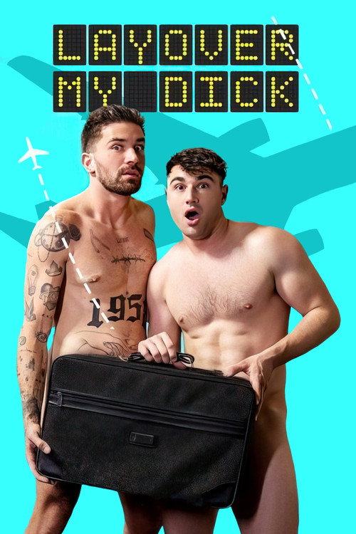 Movie poster for Layover My Dick (2022)