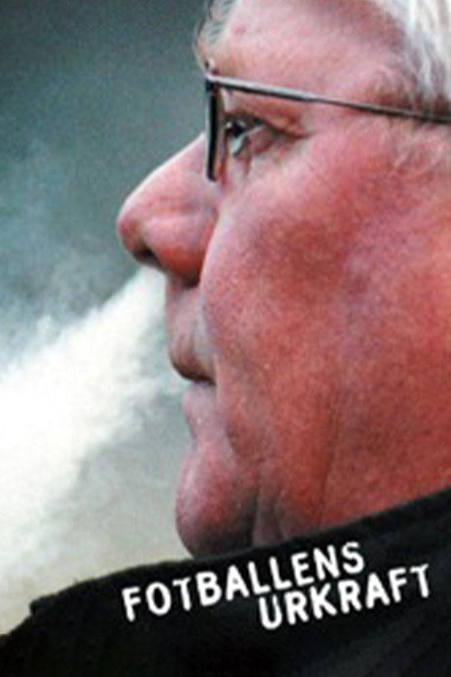 Movie poster for Fotballens Urkraft (2003)