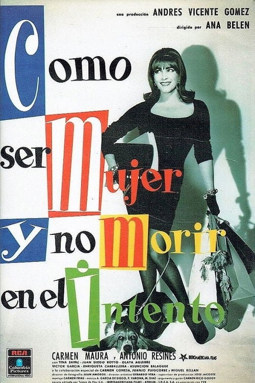 Movie poster for How to Be a Woman and Not Die in the Attempt (1991)