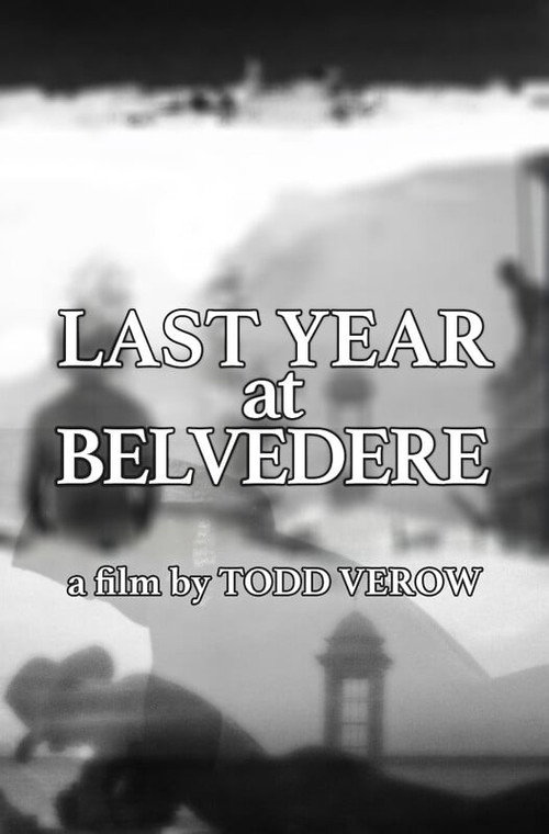 Movie poster for Last Year at Belvedere (2023)
