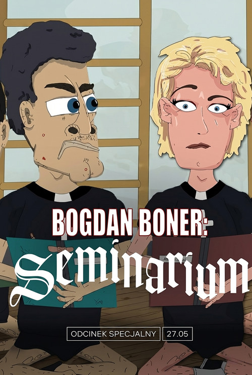 Movie poster for Bogdan Boner: Seminarium (2026)