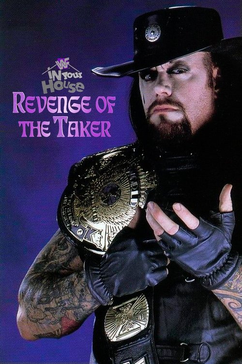 Movie poster for WWE In Your House 14: Revenge of the Taker (1997)