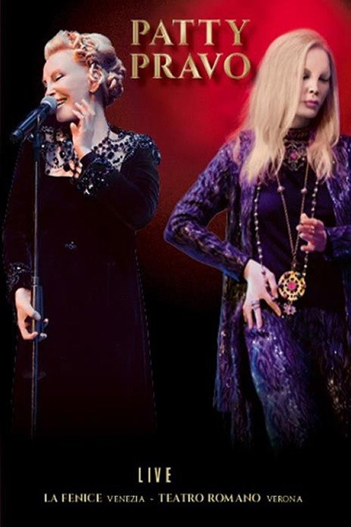 Movie poster for Patty Pravo – Live La Fenice Venezia - Teatro Romano Verona (2018)