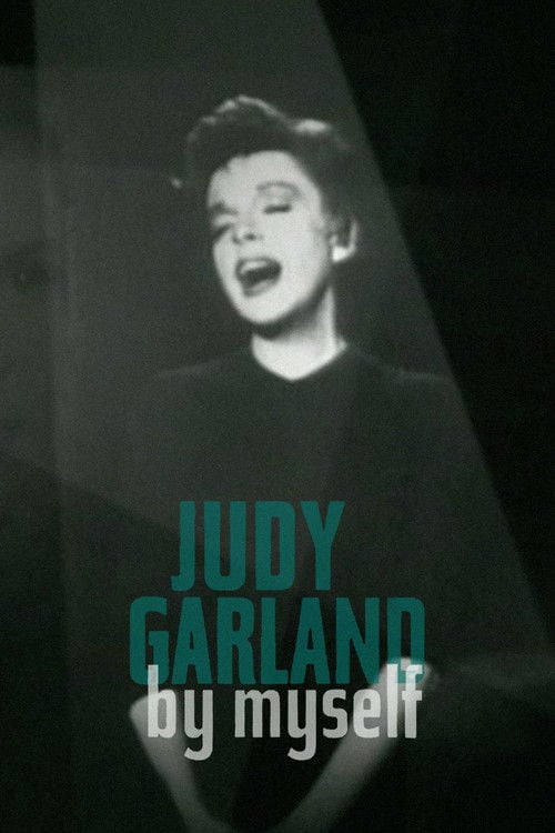 Movie poster for Judy Garland: By Myself (2004)