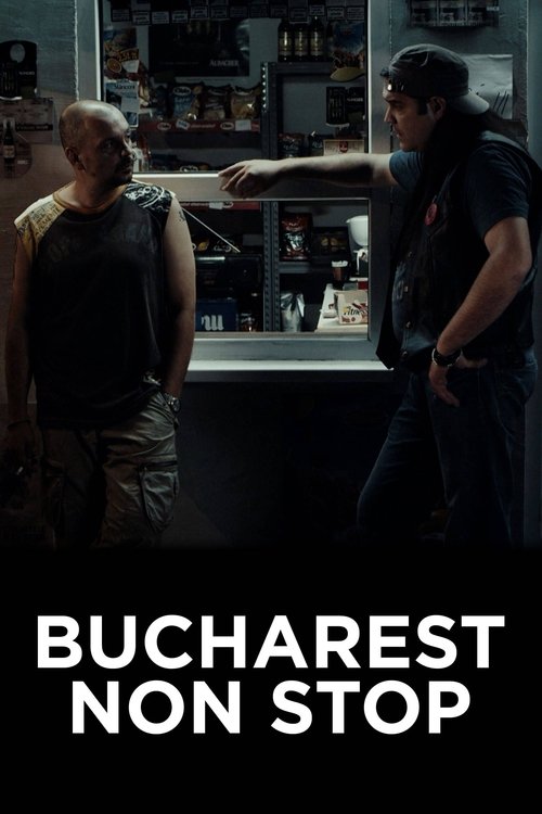 Movie poster for Bucharest Non-Stop (2015)