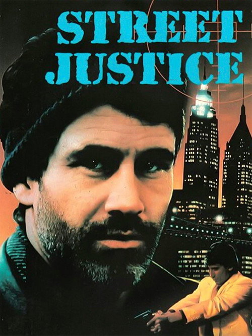 Movie poster for Street Justice (1987)