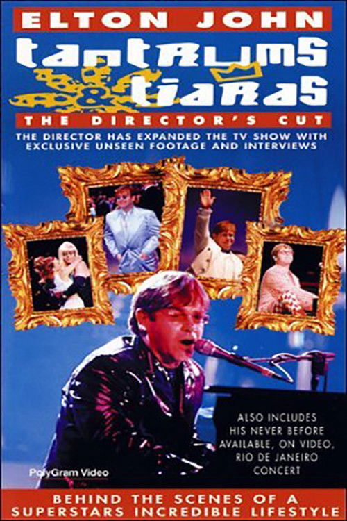 Movie poster for Elton John: Tantrums & Tiaras (1997)