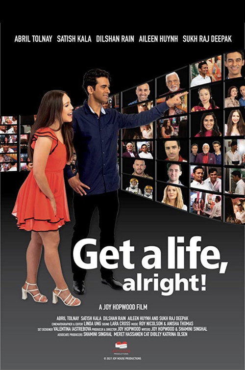 Movie poster for Get a life, alright! (2022)