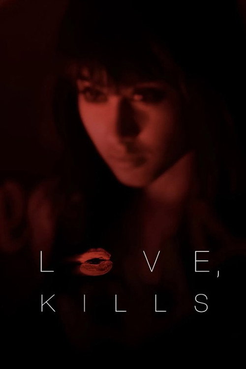 Movie poster for Love, Kills xx (2010)