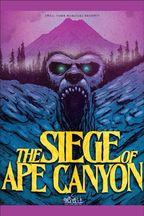 Movie poster for The Siege of Ape Canyon (2025)