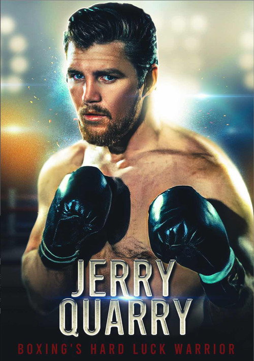 Movie poster for Jerry Quarry: Boxing's Hard Luck Warrior (2021)