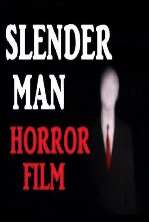 Movie poster for The Slenderman (2013)