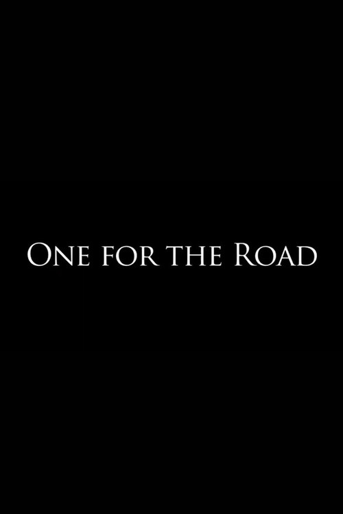 Movie poster for One for the Road (2010)
