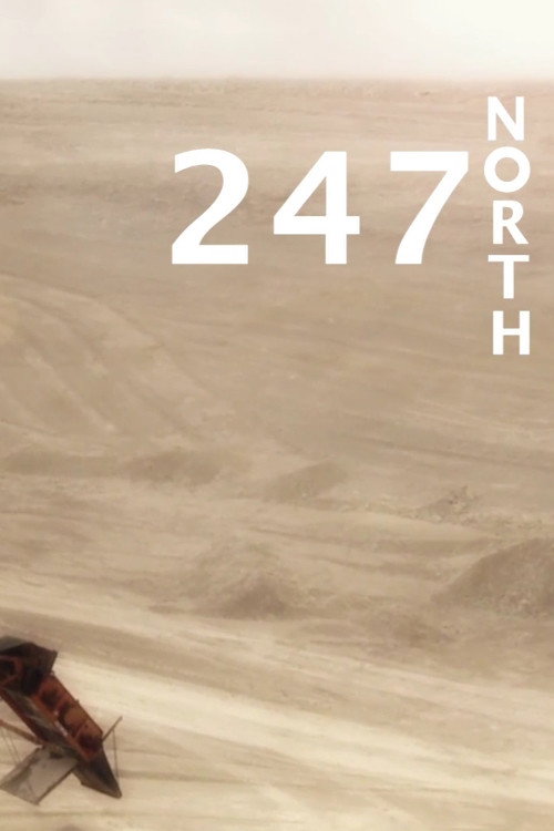 Movie poster for 247 Degrees North (2011)