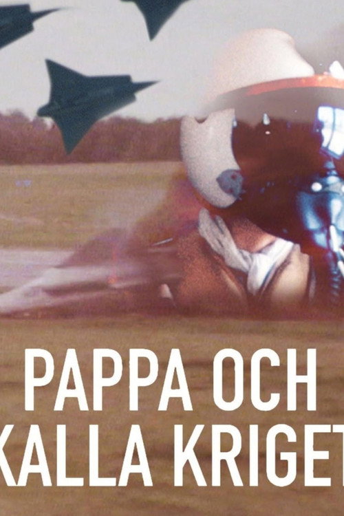 Movie poster for Pappa och Kalla kriget (2021)