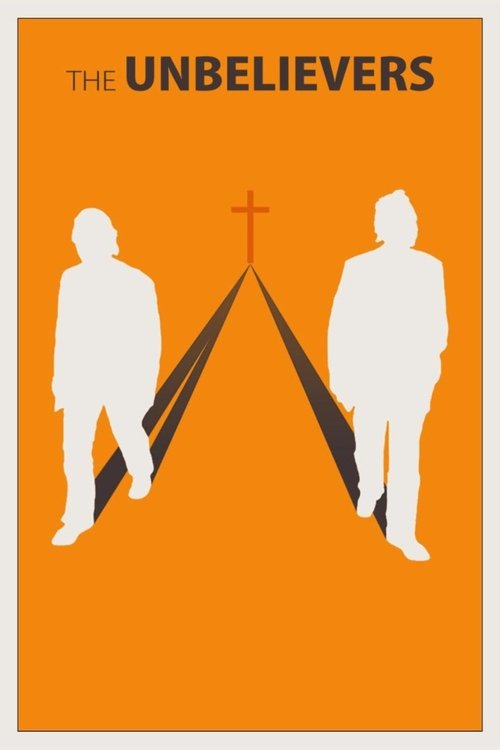 Movie poster for The Unbelievers (2013)