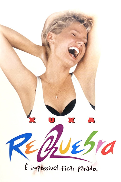 Movie poster for Xuxa Requebra (1999)