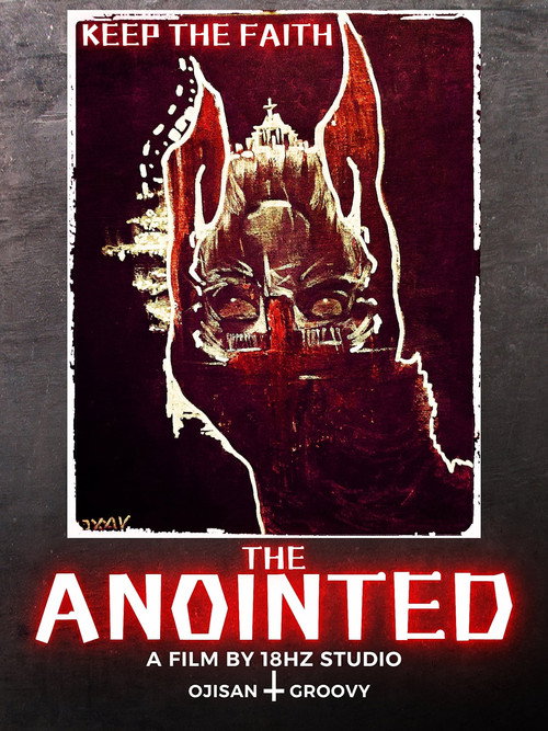 Movie poster for The Anointed (2025)