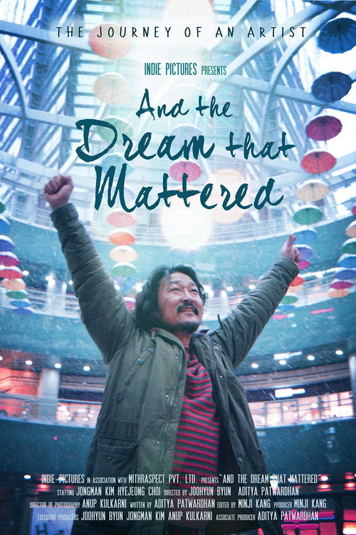 Movie poster for And the Dream That Mattered (2022)