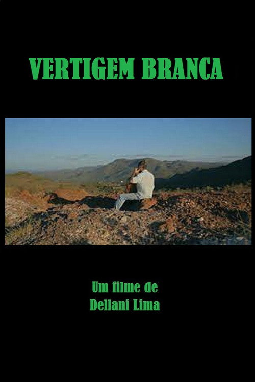 Movie poster for Vertigem Branca (2012)
