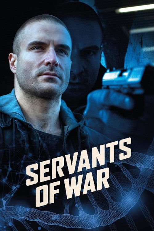 Movie poster for Servants of War (2019)