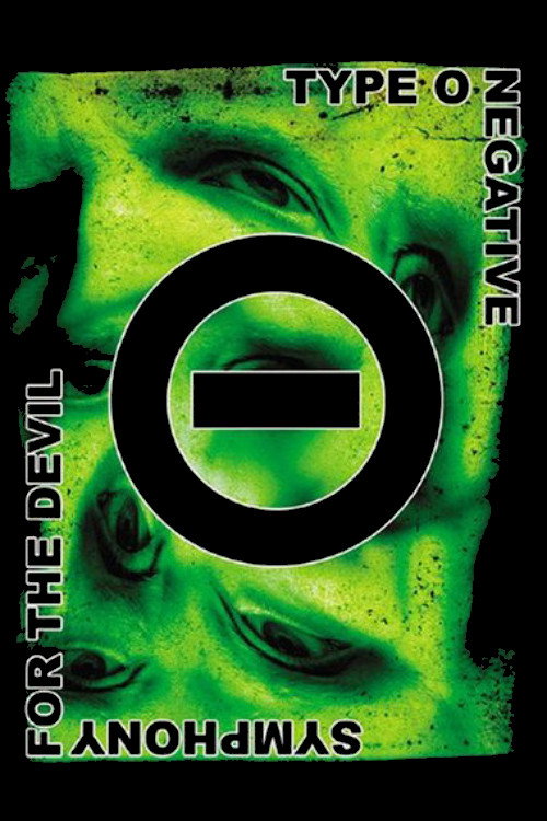 Movie poster for Type O Negative - Symphony for the Devil (2006)