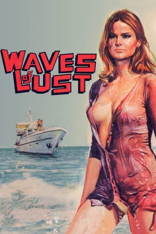 Movie poster for Waves of Lust (1975)