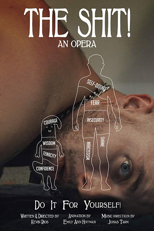 Movie poster for The Shit! An Opera (2018)