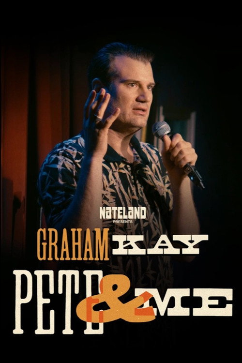 Movie poster for Graham Kay: Pete & Me (2026)