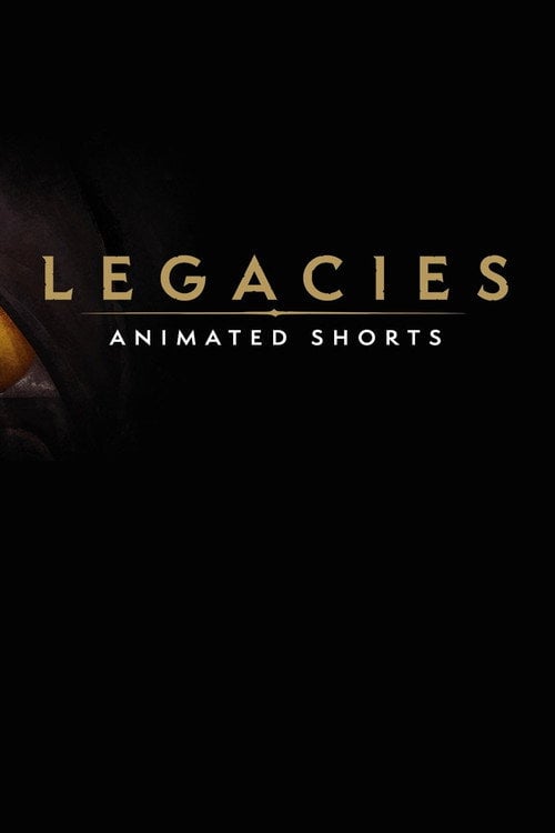 Series poster for Dragonflight Legacies: Animated Shorts (2022)