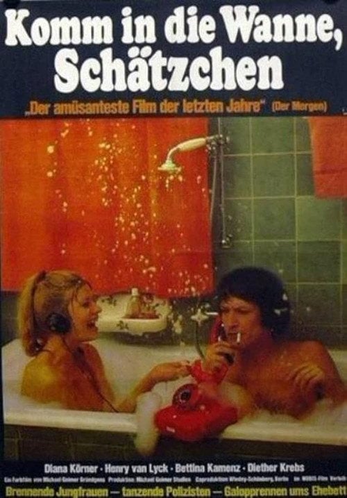 Movie poster for Komm in die Wanne, Schätzchen (1971)