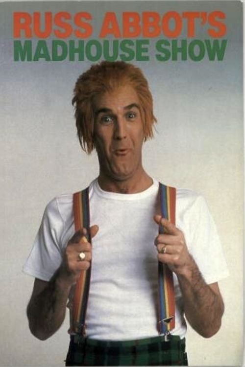 Russ Abbot's Madhouse poster