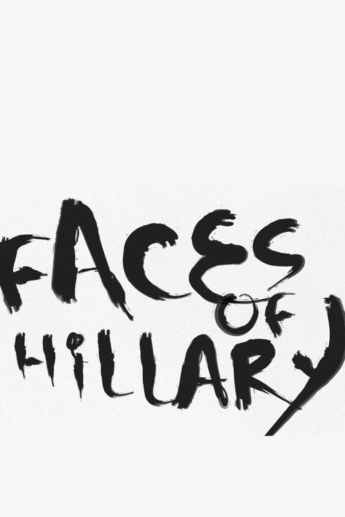 Movie poster for Faces of Hillary (2010)