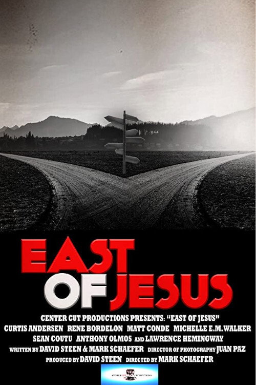 Movie poster for East of Jesus (2016)