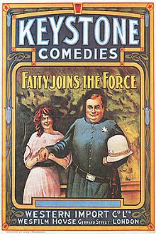 Movie poster for Fatty Joins the Force (1913)