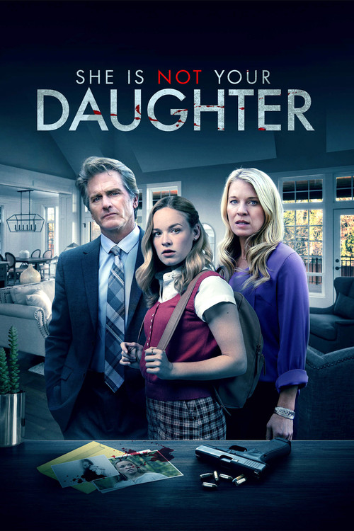 Movie poster for She Is Not Your Daughter (2022)