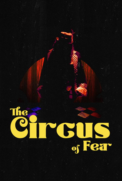 Movie poster for The Circus of Fear (2023)