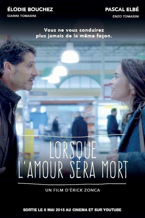 Movie poster for When love is dead (2015)