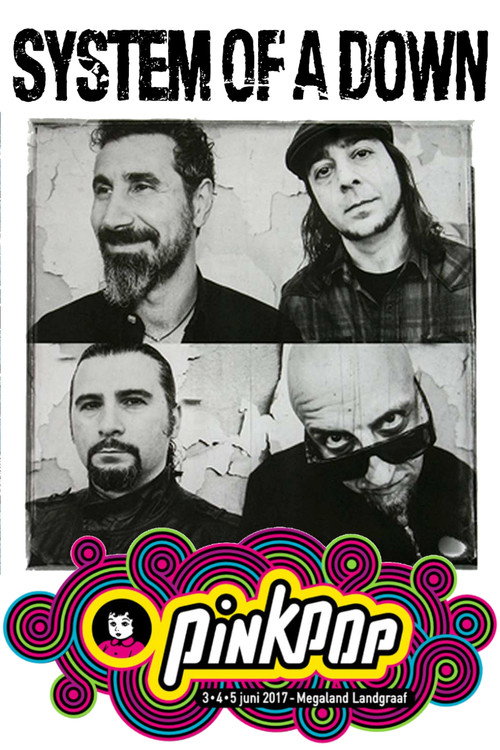 Movie poster for System Of A Down – Live At Pinkpop 2017 (2017)