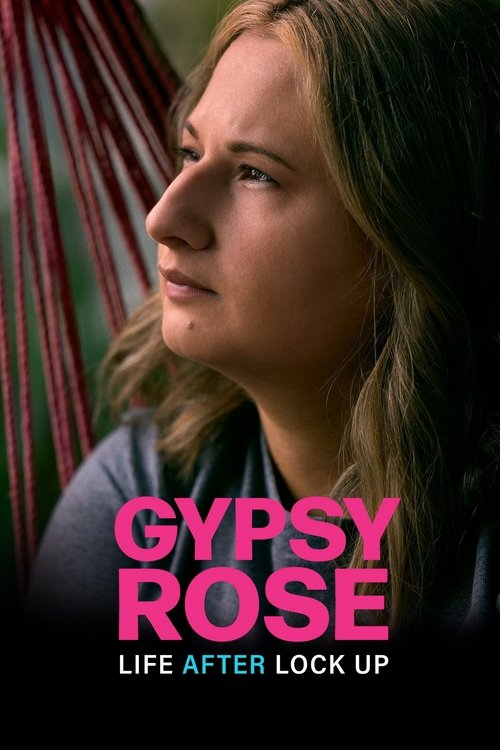 Series poster for Gypsy Rose: Life After Lock Up (2024)