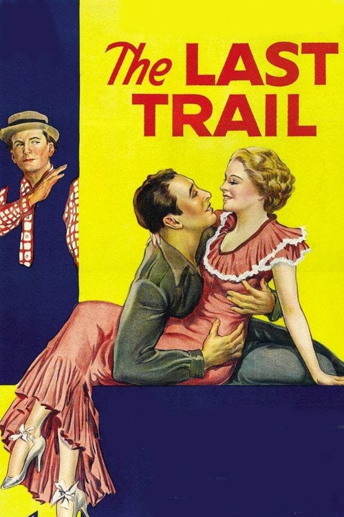 Movie poster for The Last Trail (1933)
